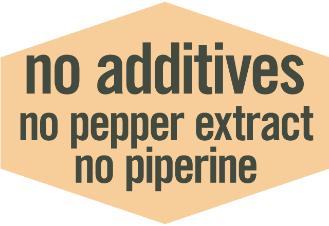 No Additives, No Pepper Extract, No Piperine